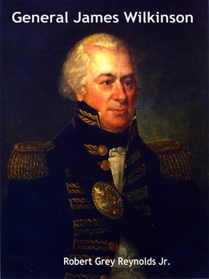 cover image of General James Wilkinson